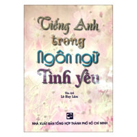 Tiếng Anh Trong Ngôn Ngữ Tình Yêu