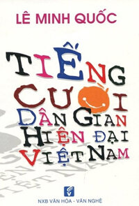 TIẾNG CƯỜI DÂN GIAN HIỆN ĐẠI VIỆT NAM