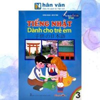 Tiếng Nhật Dành Cho Trẻ Em - Tập 3