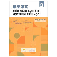 Tiếng Trung Dành Cho Học Sinh Tiểu Học - Sách Bài Tập - Tập 3