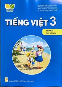 Tiếng Việt lớp 3 tập 2 sách giáo viên - Kêt nối tri thức
