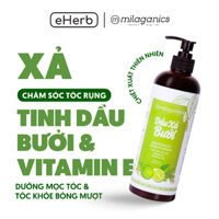 [TIẾT KIỆM] Dầu xả tóc MILAGANICS - Tinh dầu bưởi, phục hồi hư tổn, ngừa rụng, mọc nhanh - 500ml