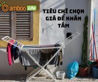 Tiêu chí lựa chọn giá để khăn tắm