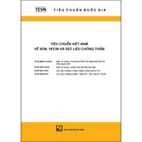 Tiêu Chuẩn Việt Nam Về Sơn, Vecni Và Vật Liệu Chống Thấm TCVN 2096 - 1-6  2015 TCVN 10671  2015 TCVN 9407  2014 TCVN 9408  2014 Tái Bản 2020