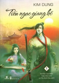 TIẾU NGẠO GIANG HỒ (TRỌN BỘ 8 CUỐN - TB LẦN 4)