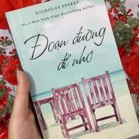 Tiểu thuyết Đoạn đường để nhớ Nicholas Sparks