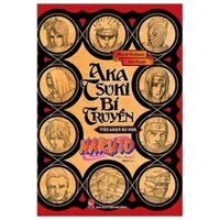 Tiểu thuyết Naruto- Akatsuki bí truyền: Tiếu loạn ác hoa