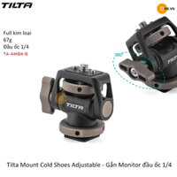 Tilta Mount Cold Shoes Gắn Monitor ốc 1/4 mới 2024