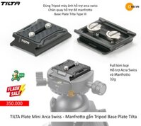 Tilta Plate Mini Arca Swiss - Manfrotto gắn Tripod Base Plate Tilta