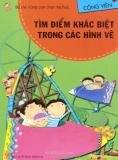 Tìm Điểm Khác Biệt Trong Các Hình Vẽ - Công Viên - Nhiều Tác Giả