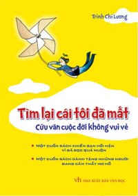 Tìm Lại Cái Tôi Đã Mất