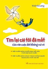 Tìm Lại Cái Tôi Đã Mất