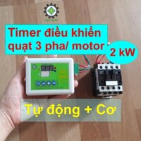 Timer bật tắt điều khiển quạt 3 pha, motor, bật bao lâu, tắt bao lâu 2kW, tự động hoặc theo cơ Lộc Phát TIMER-2kW