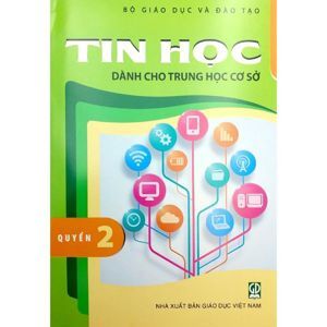 Tin Học Dành Cho Trung Học Cơ Sở (Quyển 2)