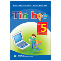 Tin Học Lớp 5 - Tập 2