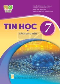 Tin Học Lớp 7 Sách Giáo Viên (Kết Nối Tri Thức Với Cuộc Sống)