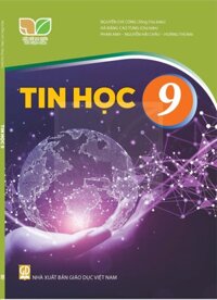 Tin học lớp 9 - Kết nối tri thức với cuộc sống