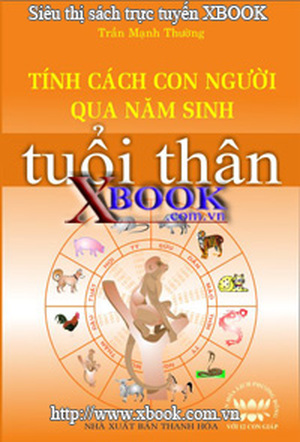 Tính Cách Con Người Qua Năm Sinh - Tuổi Thân