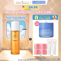 Tinh chất cao cấp thúc đẩy sáng da Laneige Radian-C Advanced Effector 150ml