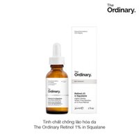 Tinh chất chống lão hóa The Ordinary Retinol 1% in Squalane