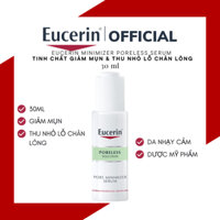 Tinh chất Eucerin Mininizer Poreless Serum 30ml giúp thu nhỏ lỗ chân lông & giảm mụn thích hợp với cả da nhạy cảm