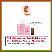 Tinh chất giảm mụn Derladie Laboratoire Pore Tightening Ampoule Niacinamide 20% + Zic PCA 1% dùng thử