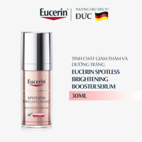 Tinh chất giảm thâm nám &amp; dưỡng sáng Eucerin Spotless Brightening Booster Serum 30ml