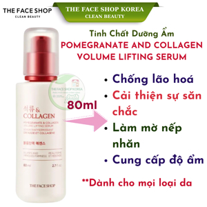 Tinh chất giúp da săn mịn Pomegranate And Collagen Volume Lifting Serum