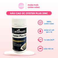 Tinh chất hàu Úc Oyster Plus Zinc Goodhealth 60 viên (Hàu cao)