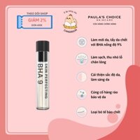 Tinh chất ngăn ngừa mụn đầu đen và bã nhờn 9% BHA Paula's Choice Skin Perfecting BHA 9 (9% Salicylic Acid) 0.83ml