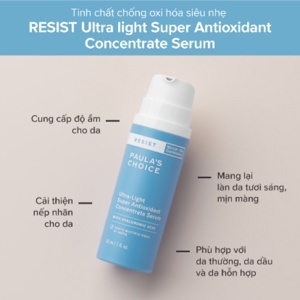 Tinh chất tái tạo da, chống lão hóa Paula’s Choice Resist Ultra Light Super Antioxidant Concentrate Serum 30ml
