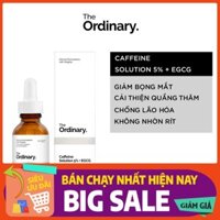 Tinh Chất The Ordinary Caffeine Solution 5% + EGCG ( 30mL )