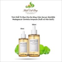 Tinh Chất Trị Mụn Cho Da Nhạy Cảm Serum Skin1004 Madagascar Centella Ampoule