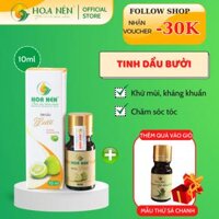 Tinh dầu Bưởi nguyên chất Hoa Nén 100ml - 3ml - Hoa Nén - Chăm sóc tóc, đẹp da, làm thơm phòng - 10ml