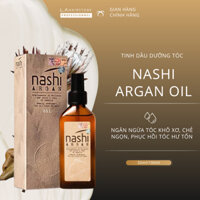Tinh dầu dưỡng tóc Nashi Argan Oil 30ml/100ml ngăn ngừa tóc khô xơ, chẻ ngọn, phục hồi tóc hư tổn