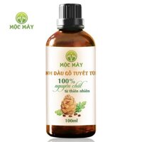 Tinh dầu gỗ tuyết tùng (hoàng đàn) nguyên chất từ thiên nhiên Mộc Mây.