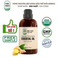 Tinh Dầu Gừng Nguyên Chất Hữu Cơ MỘC THỦY 100ML - Ginger Essential Oil - Khử Mùi Xông Thơm Phòng, Thư Giãn - Đạt chuẩn chất lượng kiểm định - 100ml