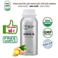 Tinh Dầu Gừng Nguyên Chất Hữu Cơ MỘC THỦY 100ML - Ginger Essential Oil - Khử Mùi Xông Thơm Phòng, Thư Giãn - Đạt chuẩn chất lượng kiểm định - 500ml
