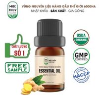 Tinh Dầu Gừng Nguyên Chất Hữu Cơ MỘC THỦY 100ML - Ginger Essential Oil - Khử Mùi Xông Thơm Phòng, Thư Giãn - Đạt chuẩn chất lượng kiểm định - 10ml