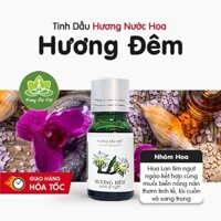 Tinh dầu Hương Đêm, hỗn hợp hoa Lan tím và muối biển, hương nước hoa
