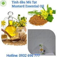 Tinh dầu Mù Tạt Mustard essential oil  - 10ml/50ml
