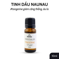 Tinh dầu naunau Tangerine Vỏ quýt 10ml