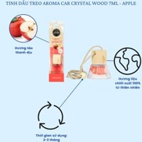 Tinh Dầu Treo Aroma Car Crystal Wood 7ml - Apple