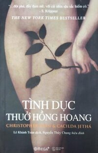Tình Dục Thuở Hồng Hoang Tái Bản 2018