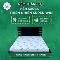 (Tỉnh) Nệm Cao Su  Super Win Thắng Lợi-Dành Cho Người Đau Lưng, Êm, Đàn Hồi Tốt-Hàng Chính Hãng