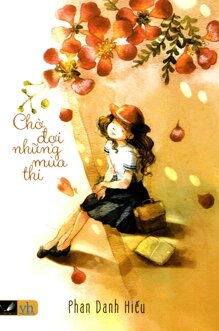 Chờ đợi những những mùa thi
