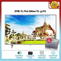 Tivi AKino 32 inch HD - TL32TA  DVB-T2 - FULL HD, DVB-T2, âm thanh vòm - Tivi giá rẻ chất lượng cao - Bảo hành 2 năm