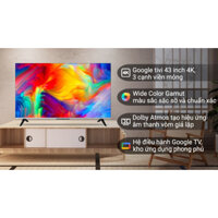 Tivi android TCL 4K 43 inch 43P737