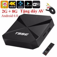 Tivi box T95E 2G+8G Android 6.0 + Dây AV
