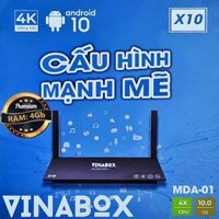 Tivi Box VINABOX X10 ANDROID 10.0